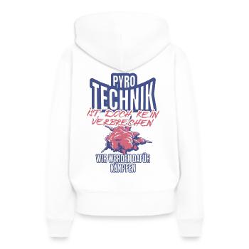 Pyrotechnik ist doch kein Verbrechen - Meme Spruch - Frauen Premium Bio Hoodie - Weiß - Hinten - Julia (174cm)