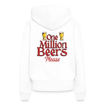 One Million Beers Please - Drôle de dicton de bière - Sweat à capuche Premium bio Femme - blanc - Dos - Julia (174cm)