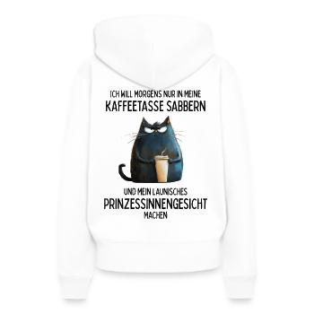 Launisches Prinzessinnengesicht am Morgen - Frauen Premium Bio Hoodie - Weiß - Hinten - Julia (174cm)
