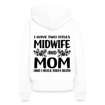 Sages-femmes - Sweat à capuche Premium bio Femme - blanc - Dos - Julia (174cm)