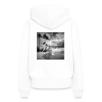 Life in Paradise - Frauen Premium Bio Hoodie - Weiß - Hinten - Julia (174cm)