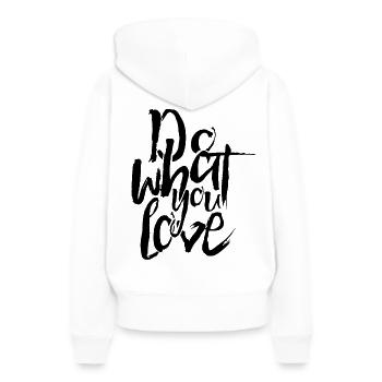 Pensée positive Faites ce que vous aimez - Sweat à capuche Premium bio Femme - blanc - Dos - Julia (174cm)