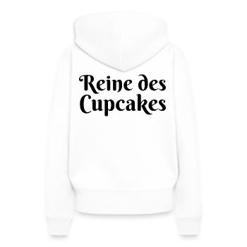 Reine des cupcakes cadeau pâtisserie patissière - Sweat à capuche Premium bio Femme - blanc - Dos - Julia (174cm)