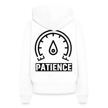 Patience - Frauen Premium Bio Hoodie - Weiß - Hinten - Julia (174cm)