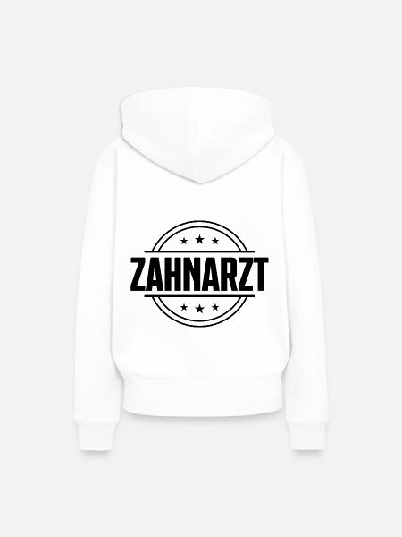 Zahnarzt Beruf - Frauen Premium Bio Hoodie - Weiß