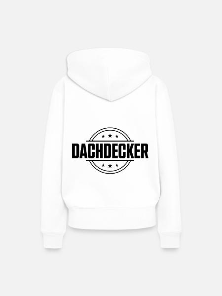 Dachdecker Beruf - Frauen Premium Bio Hoodie - Weiß