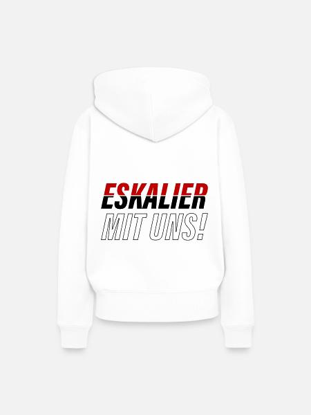 Eskalier mit uns - Frauen Premium Bio Hoodie - Weiß