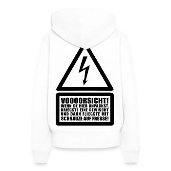 Voooorsicht ! Menschenrechte Achtung Warnung Strom - Frauen Premium Bio Hoodie - Weiß - Hinten - Julia (174cm)