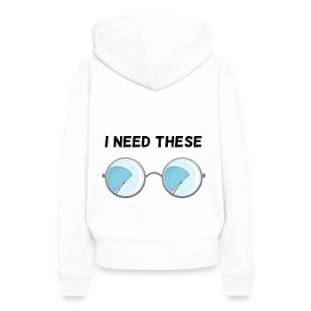 Ich brauche diese Brille! - Frauen Premium Bio Hoodie - Weiß - Hinten - Julia (174cm)