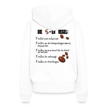 Café - règle de 5 le matin. Règles du café - Sweat à capuche Premium bio Femme - blanc - Dos - Julia (174cm)