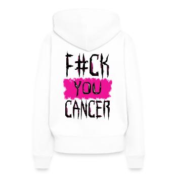 Cancer Fighter. Fuck You Cancer. Cancer Free - Frauen Premium Bio Hoodie - Weiß - Hinten - Julia (174cm)