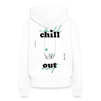 Chill Out  - Frauen Premium Bio Hoodie - Weiß - Hinten - Julia (174cm)