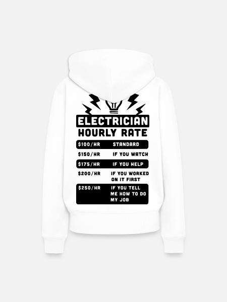 Electrician Hourly Rate - Frauen Premium Bio Hoodie - Weiß