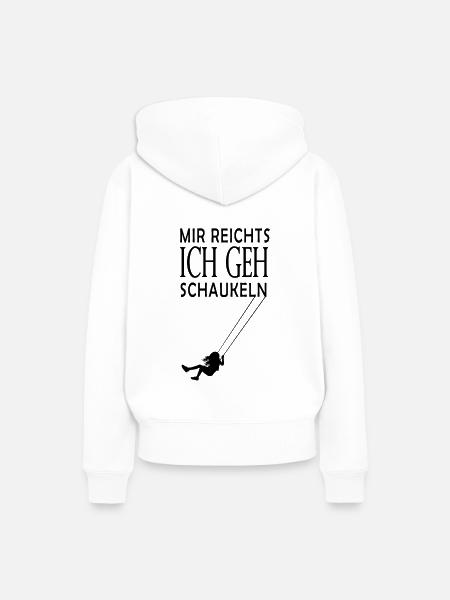 Mir reichts ich geh Schaukeln - Frauen Premium Bio Hoodie - Weiß