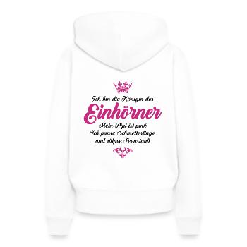 Königin der Einhörner - Frauen Premium Bio Hoodie - Weiß - Hinten - Julia (174cm)