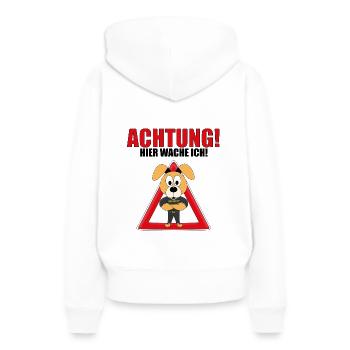 ACHTUNG! HIER WACHE ICH! - WACHHUND - HUND - Frauen Premium Bio Hoodie - Weiß - Hinten - Julia (174cm)
