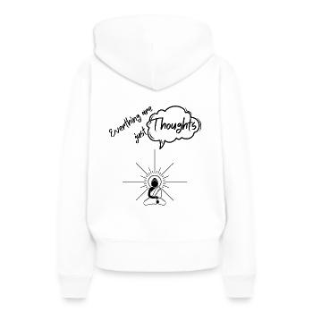 Everything is just thoughts - enlightenment - Women’s Premium Organic Hoodie - white - Back - Julia (174cm)
