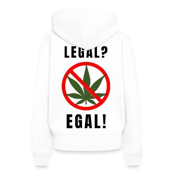 Legal? Egal! Keine Drogen - Frauen Premium Bio Hoodie - Weiß - Hinten - Julia (174cm)