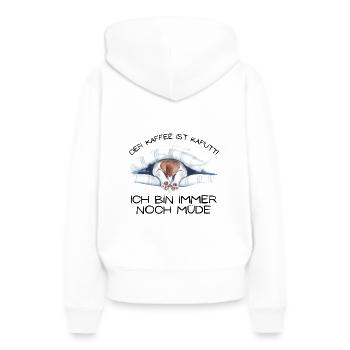 Der Kaffee ist kaputt ... - Frauen Premium Bio Hoodie - Weiß - Hinten - Julia (174cm)