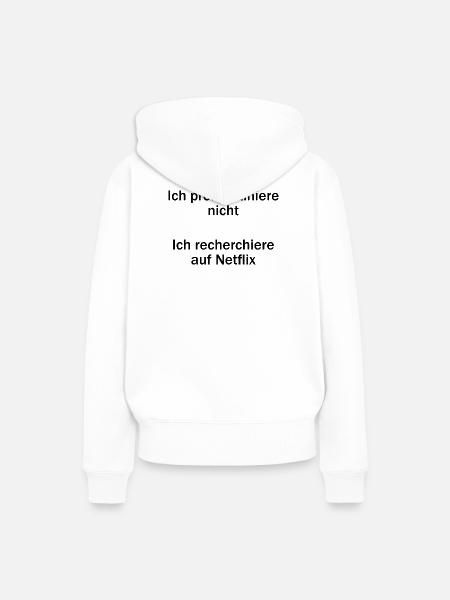 Unispruch "Ich prokrastiniere nicht" Studenten - Frauen Premium Bio Hoodie - Weiß