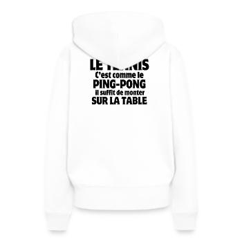 Tennis, Tennis-Comedy, Tischtennis - Frauen Premium Bio Hoodie - Weiß - Hinten - Julia (174cm)
