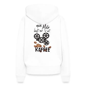 Mein Motor läuft nur mit Kaffee, weiss - Frauen Premium Bio Hoodie - Weiß - Hinten - Julia (174cm)