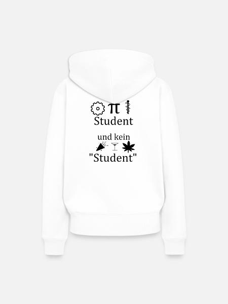 Unispruch "Ich bin MINT Student" Studenten - Frauen Premium Bio Hoodie - Weiß
