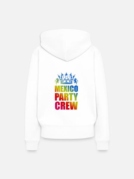 Mexiko Party Crew Spruch - Frauen Premium Bio Hoodie - Weiß