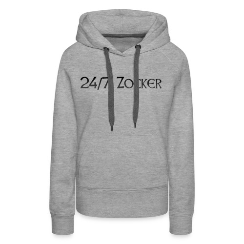 24/7 Zocker - Frauen Premium Hoodie
