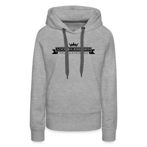 Addergebroed - Vrouwen Premium hoodie