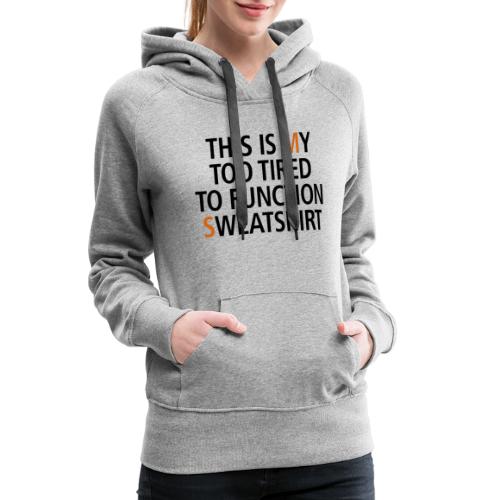 Sweatshirt MS black - Frauen Premium Hoodie
