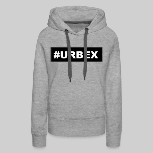 #URBEX - Vrouwen Premium hoodie
