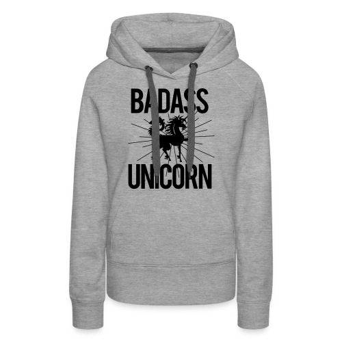 Badass Unicorn - Women's Premium Hoodie