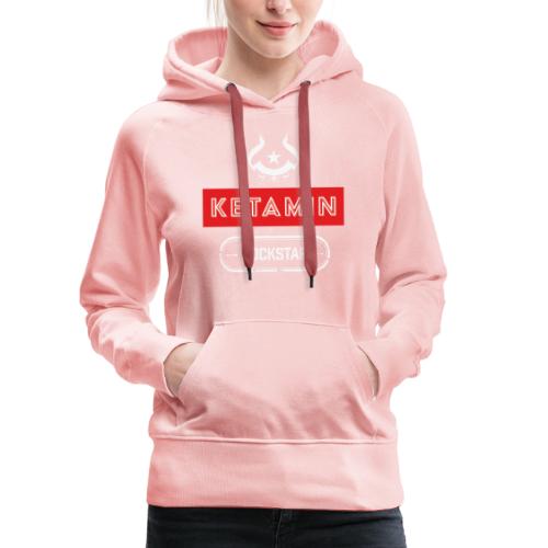 KETAMIN Rock Star - White/Red - Modern - Women's Premium Hoodie