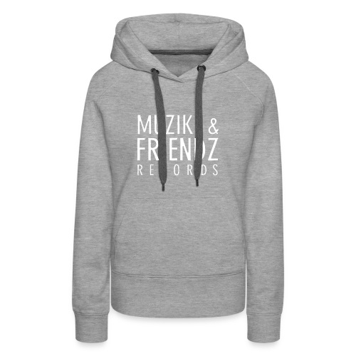 Muzik & Friendz Records Logo 2 - Vrouwen Premium hoodie