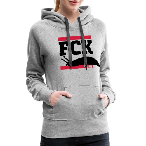 FCK Schnecken - Frauen Premium Hoodie