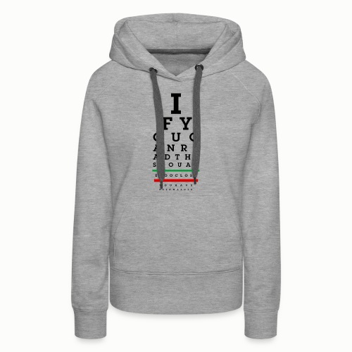 Visual Test Chart for Introverts - Women's Premium Hoodie