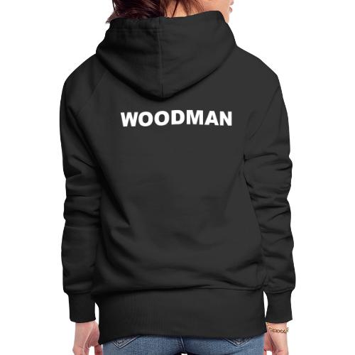 WOODMAN white - Frauen Premium Hoodie