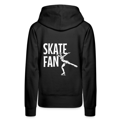 Figure Skating Womens - Skate Fan - Women's Premium Hoodie