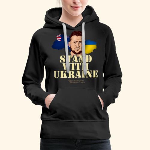 Zelensky T-Shirt Neuseeland Stand with Ukraine - Frauen Premium Hoodie