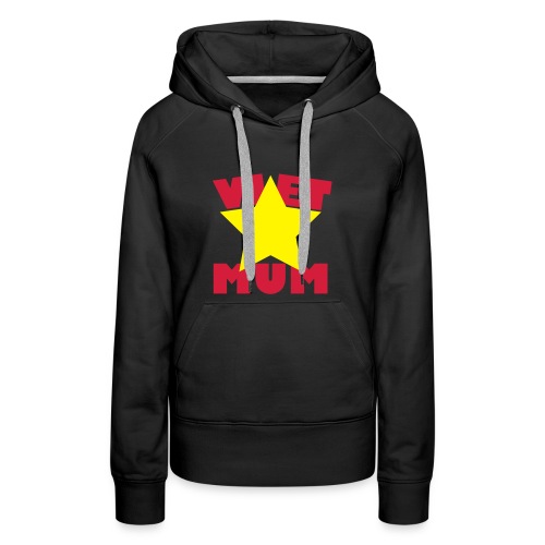 Viet Mum - Vietnam - Mutter - Frauen Premium Hoodie