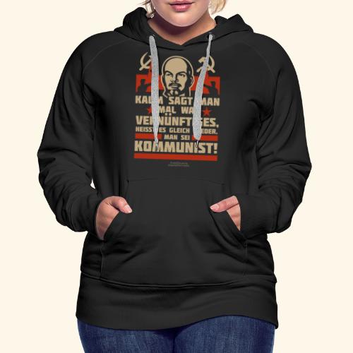 Sprüche T-Shirt Lenin Kommunist - Frauen Premium Hoodie