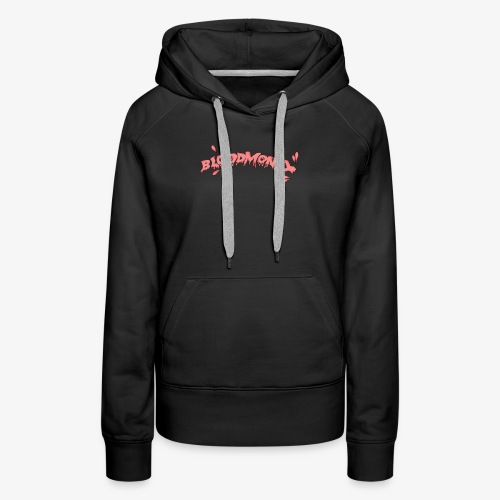 BLOODMONEY 2.0 - Vrouwen Premium hoodie