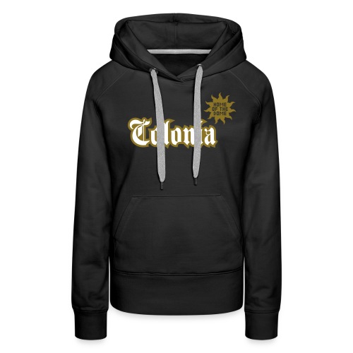 Colonia (Home of the dome) - Frauen Premium Hoodie