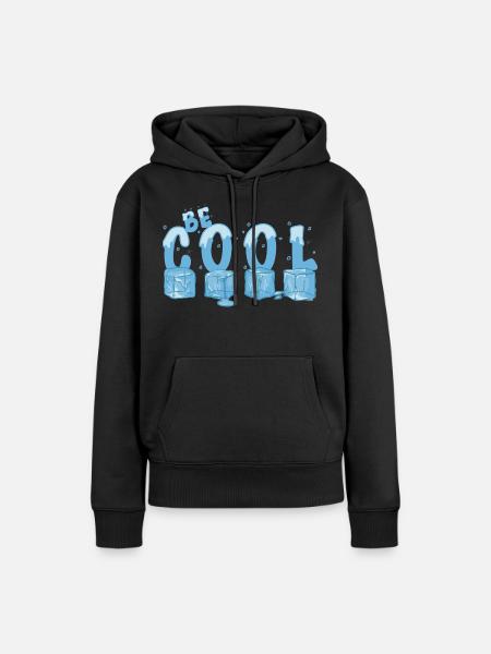 Sei Cool - Frauen Premium Bio Hoodie - Schwarz