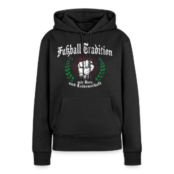 Fußball Tradition Ultras - Frauen Premium Bio Hoodie - Schwarz - Vorne - Julia (174cm)