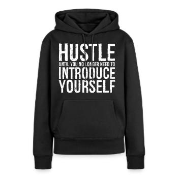 Hektiken Sie, bis Sie nicht mehr vorstellen müssen - Frauen Premium Bio Hoodie - Schwarz - Vorne - Julia (174cm)