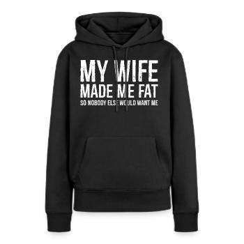 Ma femme m’a fait grossir - Sweat à capuche Premium bio Femme - noir - Devant - Julia (174cm)