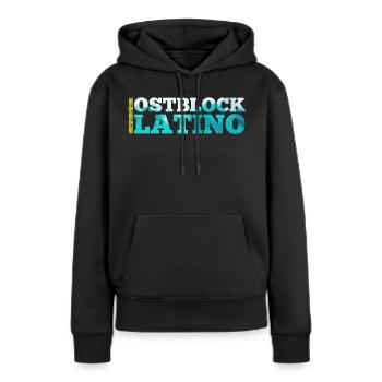 Ostblock Latino Kasache Kasachstan Geschenk - Frauen Premium Bio Hoodie - Schwarz - Vorne - Julia (174cm)