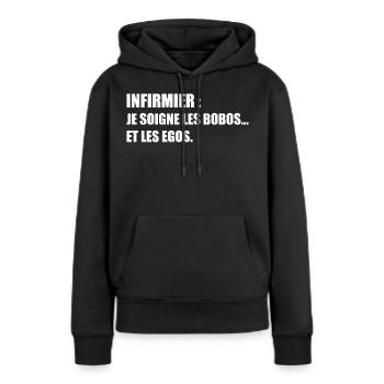 Infirmier : je soigne les bobos… et les egos - Sweat à capuche Premium bio Femme - noir - Devant - Julia (174cm)